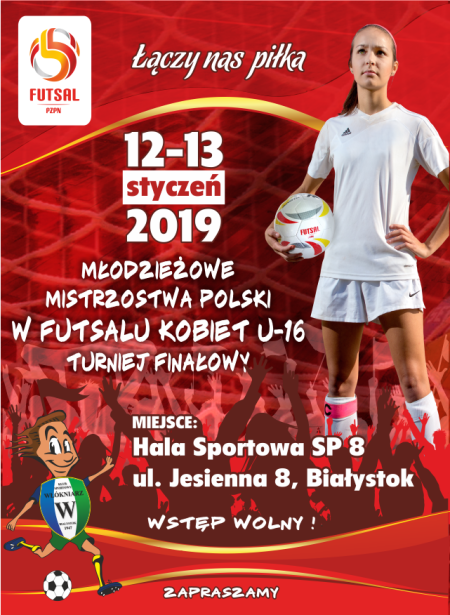 Mistrzostwa Polski U-16 w Futsalu Kobiet w weekend w Białymstoku