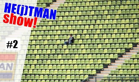 HE(j)tMAN Show #2 – skoszarujmy czwartoligowców!